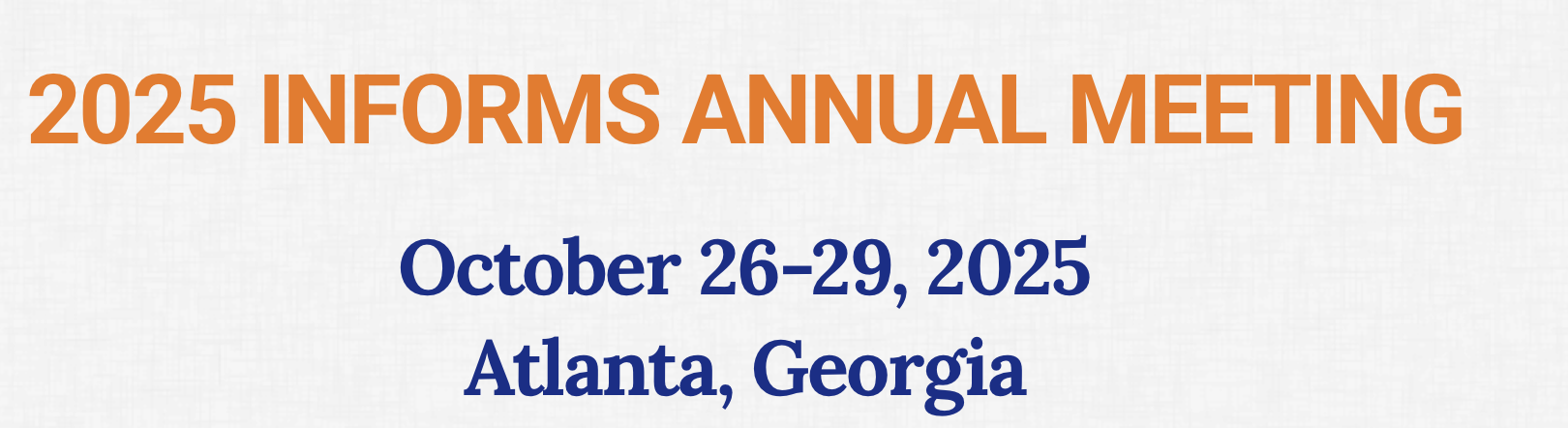 INFORMS Annual Meeting 2025 banner